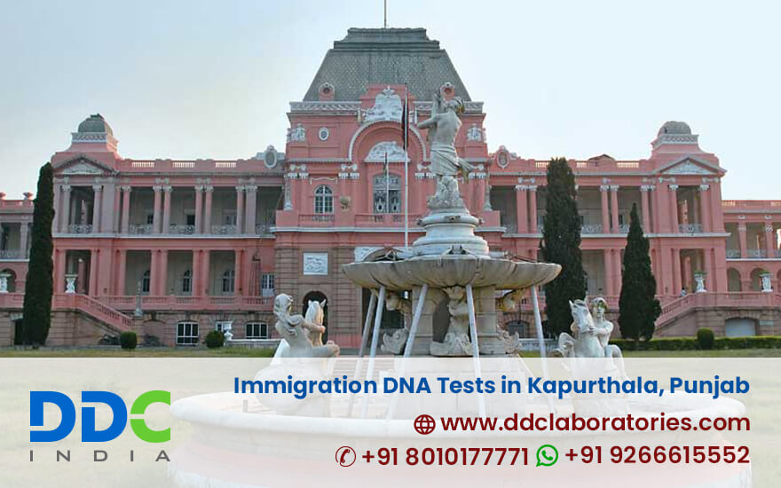 Immigration DNA Tests in Kapurthala, Punjab