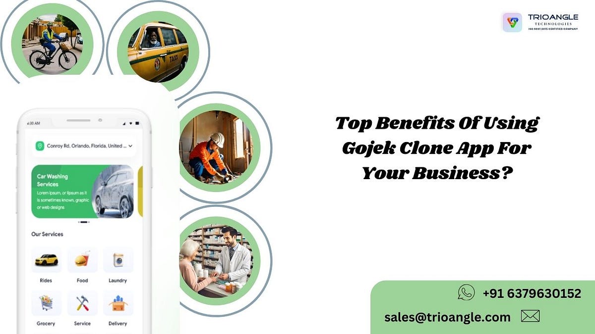 Top Benefits Of Using Gojek Clone App For Your Business? | by Rosyamra | Nov, 2024 | Medium